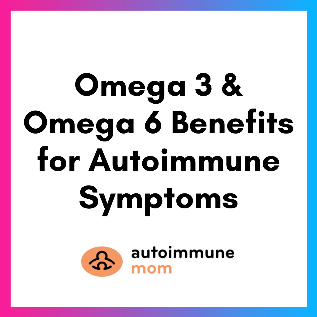 Am Omega Omega Benefits For Autoimmune Symptoms