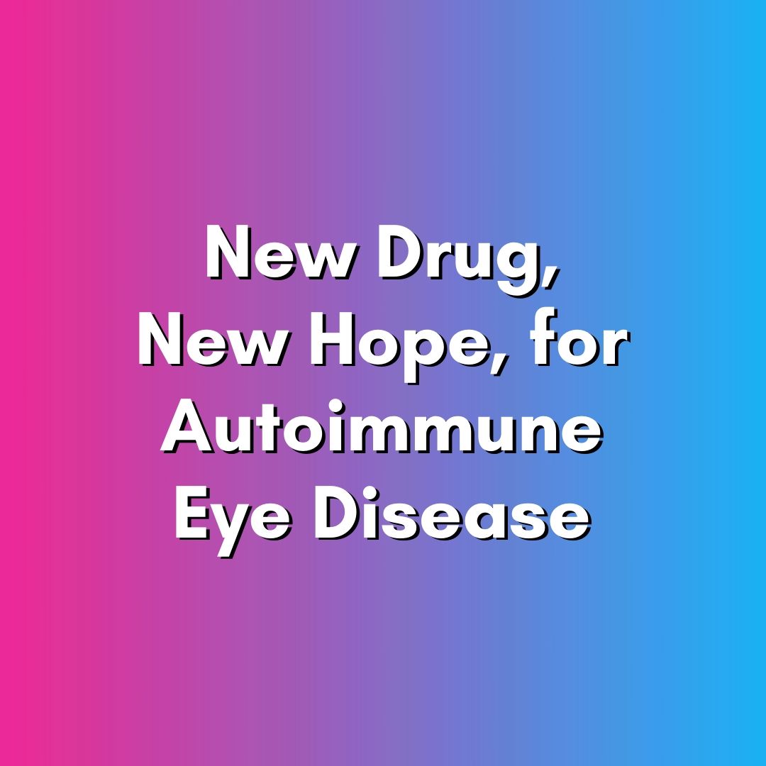 Autoimmune Eye Disease Blog