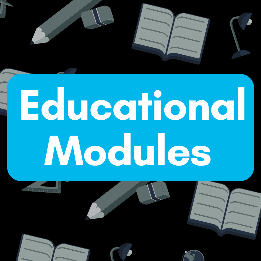 Educational Modules