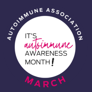 Autoimmune Awareness Month